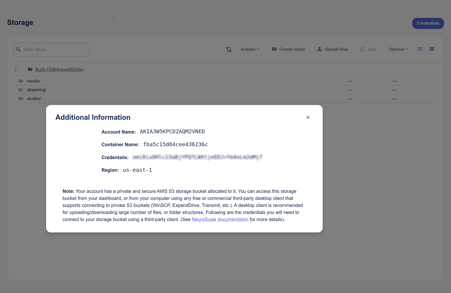 Your S3 credentials as shown in the Neuroscale dashboard